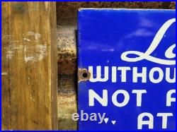 Vintage Ladies Without Escort Not Allowed At Bar Porcelain Sign Old Restaurant