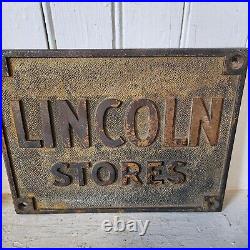 Vintage Lincoln Stores Metal Plaque Sign