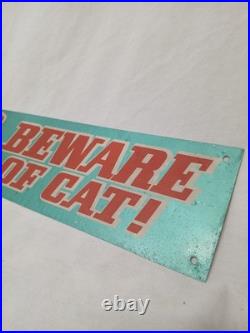 Vintage MCM 1960s BEWARE OF CAT Metal Tin Litho Sign Alice In Wonderland