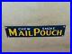 Vintage_Mail_Pouch_Smoke_Chew_12_Porcelain_Metal_Tobacco_Gas_Oil_Door_Push_Sign_01_ubfi