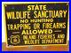 Vintage_Maine_State_Wildlife_Sanctuary_No_Hunting_Metal_Sign_01_qwof