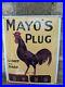Vintage_Mayo_s_Plug_Light_Dark_Pipe_Tobacco_Porcelain_Metal_Gas_Sign_13_X_16_5_01_aqyo