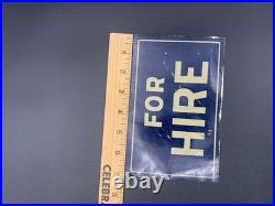 Vintage Metal FOR HIRE Sign Blue & Cream Flat Door / Service Plaque