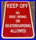 Vintage_Metal_Keep_Off_No_Bike_Riding_Or_Skateboarding_Allowed_Sign_12x18_01_cktw