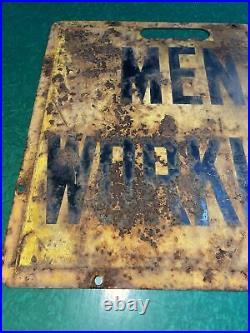 Vintage Metal Men Working Sign Double Sided Phila PA