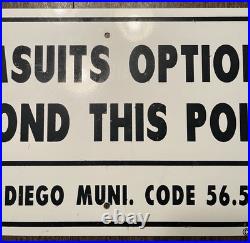 Vintage Metal San Diego Swimsuits Optional Beyond This Point Code 56.53 24x12