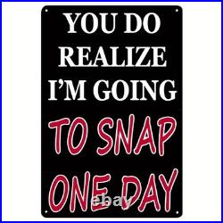 Vintage Metal Sign Aluminum 8x12 You Will Take Pictures Funny Decor