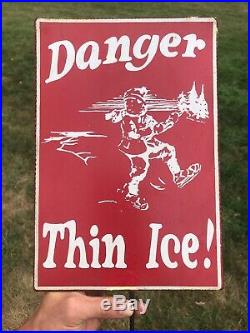 Vintage Metal Sign Danger Thin Ice Skating Lake Lodge Advertising Cabin Decor