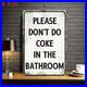 Vintage_Metal_Sign_Funny_Dont_Do_It_In_Bathroom_Aluminum_Sign_12x8_Inch_01_fwof