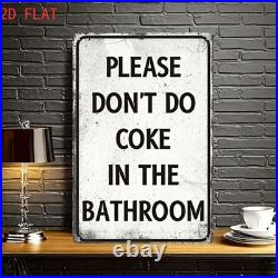 Vintage Metal Sign Funny Dont Do It In Bathroom Aluminum Sign 12x8 Inch