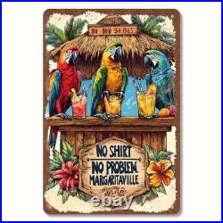 Vintage Metal Sign Margaritaville No Shirt Problem Aluminum Sign Tropical Bar