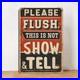 Vintage_Metal_Sign_Please_Flush_This_Is_Not_Show_And_Tell_Aluminum_Sign_01_fh
