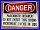 Vintage_Metal_sign_Danger_Pacemaker_Wearer_Do_Not_Enter_01_ukxa