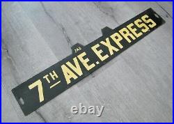 Vintage New York Subway Train Low-V Metal Destination Sign 7th Avenue Express