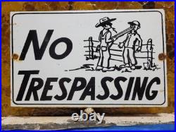 Vintage No Trespassing Porcelain Sign Old Farm Ranch Private Property Americana