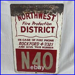 Vintage Northwest Fire District Illinois Metal Sign