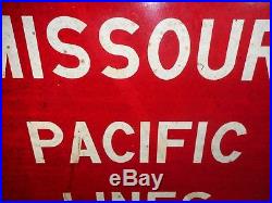 Vintage Original Missouri Pacific Lines Railroad 24 Metal Sign