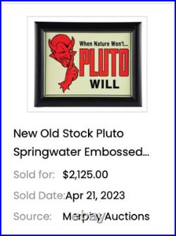 Vintage Original Nos When Nature Won't Pluto Water Will 1' Devil Soda Metal Sign