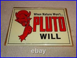 Vintage Original Nos When Nature Won't Pluto Water Will 1' Devil Soda Metal Sign