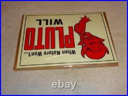 Vintage Original Nos When Nature Won't Pluto Water Will 1' Devil Soda Metal Sign
