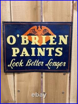 Vintage Original O'Brien Paints Embossed Metal Sign 23 1/2 x 17 1/2