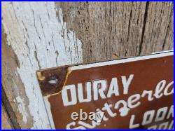 Vintage Ouray Colorado Porcelain Sign Switzerland Of America San Juan Mountains Vintage Ouray Colorado Porcelain Sign Switzerland Of America San Juan Mountains