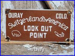 Vintage Ouray Colorado Porcelain Sign Switzerland Of America San Juan Mountains
