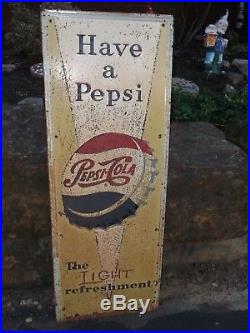 Vintage PEPSI Original Have a Pepsi Pepsi-Cola METAL SIGN 4' Tall RUSTY GOLD