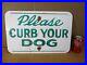 Vintage_PLEASE_CURB_YOUR_DOG_Aluminum_Chicago_Park_Sign_RETIRED_18_x_12_01_fn