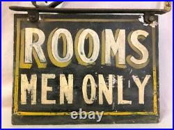 Vintage Painted Sheet Metal Sign Diminutive Size Rooms Men Only