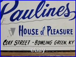 Vintage Paulines House Of Pleasure Porcelain Sign Old Brothel Gentlemans Club Ky