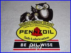 Vintage Pennzoil Be Oil Wise With 3 Owl Graphics 12 Metal Gasoline & Oil Sign