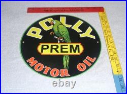 Vintage Polly Premium Parrot Wilshire Oil 11 3/4 Porcelain Metal Gasoline Sign