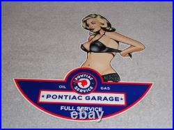 Vintage Pontiac Full Service Garage? Woman Metal Car Truck Gasoline & Oil Sign