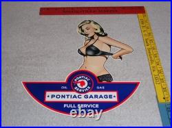 Vintage Pontiac Full Service Garage? Woman Metal Car Truck Gasoline & Oil Sign
