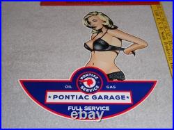 Vintage Pontiac Full Service Garage? Woman Metal Car Truck Gasoline & Oil Sign