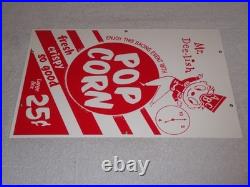 Vintage Popcorn 25 Cents & Mr. Dee-lish 18 Porcelain Metal Gasoline & Oil Sign