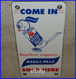 Vintage Regal Pale Beer Sold Here Regalbird 7 Porcelain Metal Gasoline Oil Sign