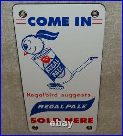 Vintage Regal Pale Beer Sold Here Regalbird 7 Porcelain Metal Gasoline Oil Sign