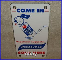 Vintage Regal Pale Beer Sold Here Regalbird 7 Porcelain Metal Gasoline Oil Sign
