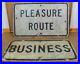 Vintage_Retired_HEAVY_Metal_Business_and_Pleasure_Route_Road_Signs_50s_60s_01_eg