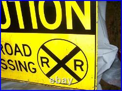 Vintage Rural West Virginia Caution Railroad Crossing Metal Sign 36 X 24 Used