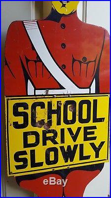Vintage School Crossing Guard Metal Sign Drive Slowly Patina Original Paint