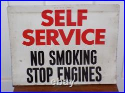 Vintage Self Service No Smoking Stop Engines Flange Metal Sign