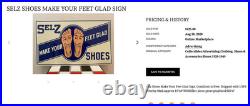 Vintage Selz Shoes Make Your Feet Glad? 15 Metal Gasoline Oil Advertising Sign
