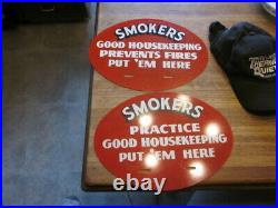 Vintage Smokers Good Housekeeping Prevent Fires Put'em Here Sign Metal MINT