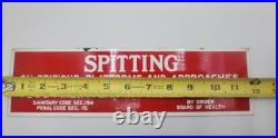 Vintage Spitting On Stations Platforms $500 Fine Porcelain Enameled Metal Sign