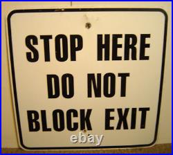 Vintage Stop Here Do Not Block Exit Metal Sign 24x 24 Road Highway