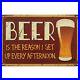 Vintage_Style_Beer_is_the_reason_I_get_up_every_afternoon_Tin_Sign_Board_01_cz