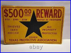 Vintage Texas Metal Security Sign, $500.00 REWARD